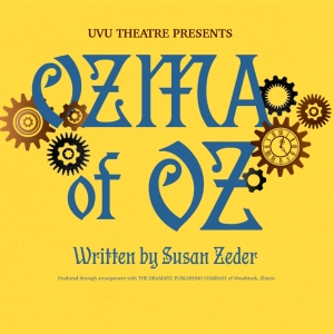 Review: OZMA OF OZ at UVU is a Genuine Journey Photo