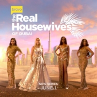 Bravo Announces THE REAL HOUSEWIVES OF DUBAI Series Premiere Date Photo