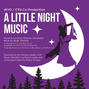 WYO, CTG To Present A LITTLE NIGHT MUSIC Photo
