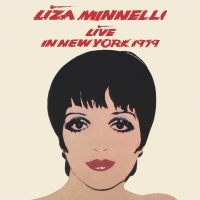 Album Review: LIZA MINNELLI LIVE IN NEW YORK 1979 Was Well Worth Waiting For Album