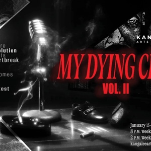 Kangalee Arts Ensemble To Present MY DYING CITY VOL. II World Premiere At American T Photo