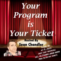 YOUR PROGRAM IS YOUR TICKET Podcast's 'Act II...Places' Series Welcomes Jordan Haddad