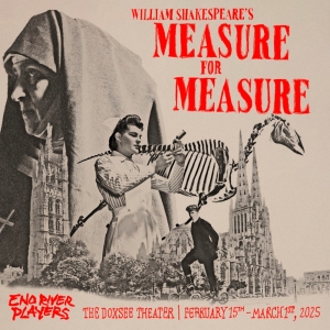 MEASURE FOR MEASURE to be Presented by Eno River Players in February Photo