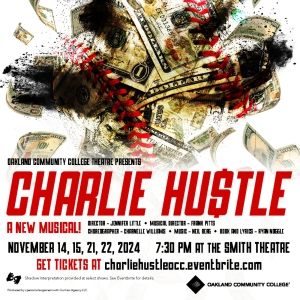 Interview: Ryan Noggle & Neil Berg of CHARLIE HU$TLE at The Smith Theatre At Oakland…