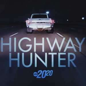 '20/20' Episode to Follow Four Women Who Went Missing on the Interstate Video