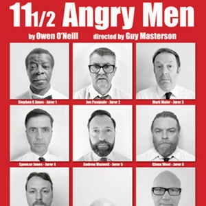 11 AND A HALF ANGRY MEN to Have World Premiere at Edinburgh Fringe Photo