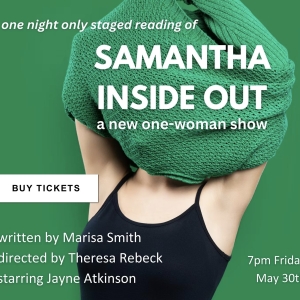 SAMANTHA INSIDE OUT A New Play By Marisa Smith is Coming to Shaker Bridge Theatre Photo