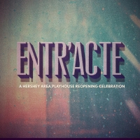 Hershey Area Playhouse to Host Open House in May