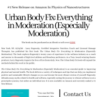 Producer Larry Rogowsky Releases New Book THE URBAN BODY FIX: EVERYTHING IN MODERATIO Video