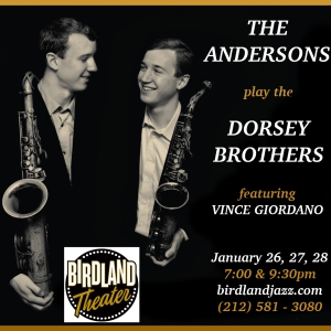 ANDERSONS PLAY THE DORSEY BROTHERS Set for Birdland Next Month Photo