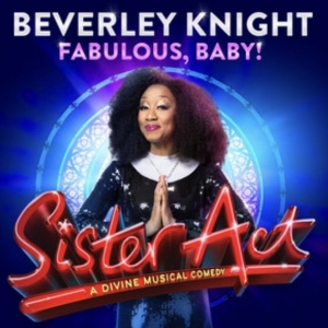 Listen: Beverley Knight Sings 'Fabulous, Baby!' From SISTER ACT THE MUSICAL Video