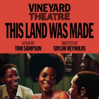 General Public On-Sale Begins for THIS LAND WAS MADE World Premiere at Vineyard Theat Photo