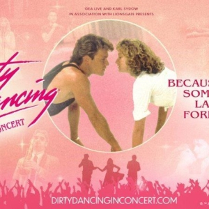 DIRTY DANCING IN CONCERT is Coming to the Palace Theatre in March Photo