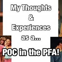 BWW Blog: My Thoughts and Experiences as a POC in the Performing Arts