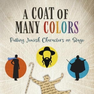 Roy Schreiber Releases New Book - A COAT OF MANY COLORS: PUTTING JEWISH CHARACTERS ON Interview