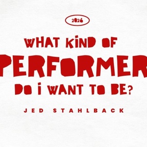 Student Blog: What Kind of Performer Do I Want to Be? Photo