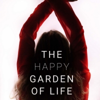THE HAPPY GARDEN OF LIFE Opens At New Ohio Theatre, October 18 Video