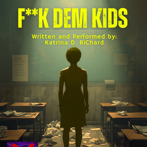 F**K DEM KIDS to Premiere at Unerasable Solo Festival in Inglewood