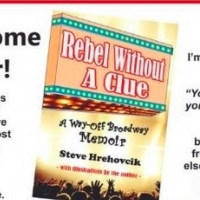 Check out REBEL WITHOUT A CLUE - A Way Off-Broadway Memoir Special Offer
