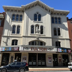 Feature: THE FULTON THEATRE at Lancaster, PA Photo
