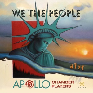 Apollo Chamber Players to Release New Album WE THE PEOPLE Photo