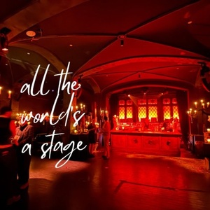 Student Blog: All the World’s a Stage Photo