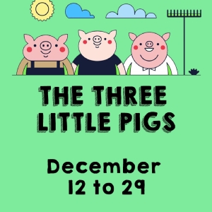 Make/Partake Theatre Version Of THE THREE LITTLE PIGS to be Presented at Curio Theatr Photo