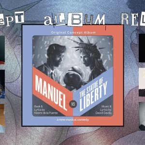 MANUEL VS THE STATUE OF LIBERTY to Release Musical Concept Album in January Photo