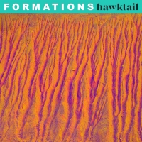 Hawktail Announces Sophomore Album FORMATIONS Photo