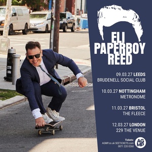 ELI PAPERBOY REED to Launch Headline UK Tour