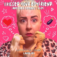 Party Claw Productions To Premiere New Digital Series I KISSED YOUR BOYFRIEND: ANOTHE Video