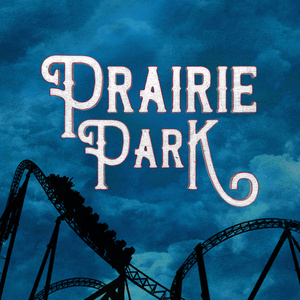 Angie Schworer and Lauren Lopez To Lead PRAIRIE PARK Industry Presentation Photo