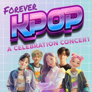 FOREVER K-POP: A CELEBRATION CONCERT North American Tour to Begin March 2026 Photo