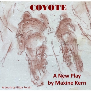 The 29th Street Playwright Collective New Works Series Presents COYOTE Photo
