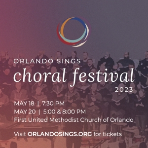 Orlando Sings to Present Second Annual Choral Festival Video