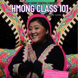 Jasmine Vang Makes Winnipeg Fringe Debut With HMONG CLASS 101 Photo