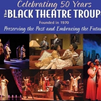 Black Theatre Troupe Celebrates 50th Anniversary Season