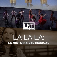 La Noche Temática de TVE estrena LA LA LA: LA HISTORIA DEL MUSICAL
