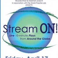 New Online Play Festival, Stream ON! Will Showcase 10-Minute Plays by Playwrights Aro Video