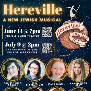 HEREVILLE, A New Jewish Musical - Takes The Stage At The Old Globe Theatre This Weekend Photo