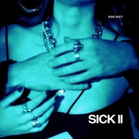 Love Sick Release 'Sick II' Expanded Version of Their Debut Mixtape Feat. The New Sin Video