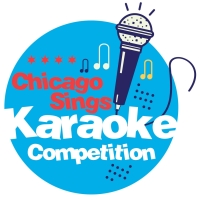 City of Chicago to Present CHICAGO SINGS KARAOKE Competition Beginning This Month