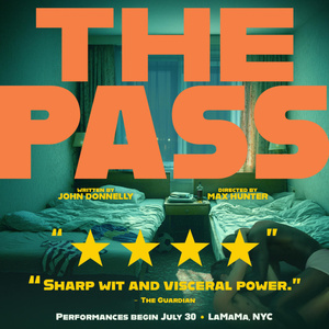 THE PASS to Extend Run Off-Broadway at La Mama Through September Photo