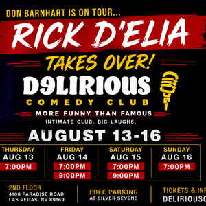 Rick D'Elia to Headline Delirious Comedy Club in Las Vegas in August Photo
