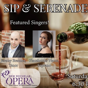 New Rochelle Opera to Host SIP AND SERENADE Event Photo