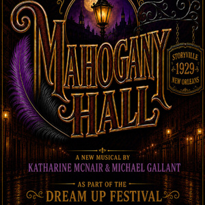 MAHOGANY HALL to Premiere at Theater for the New City's Dream Up Festival Photo