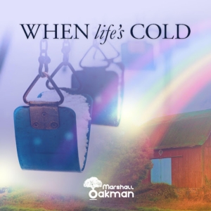 Singer/Songwriter Marshall Oakman Releases Uplifting Anthem
'When Life's Cold' Photo