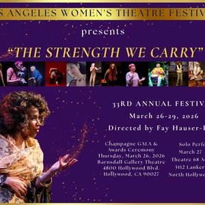 LOS ANGELES WOMENS THEATRE FESTIVAL Returns For 33rd Annual Event Photo