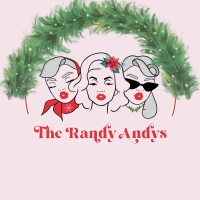 THE RANDY ANDYS HOLIDAY FETE Will Play The Triad December 9th Photo