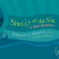 World Premiere Musical SPELLS OF THE SEA to be Presented at Metro Theater Company in Febru Photo